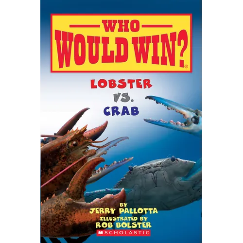 Lobster vs. Crab (Who Would Win?) - Hardcover