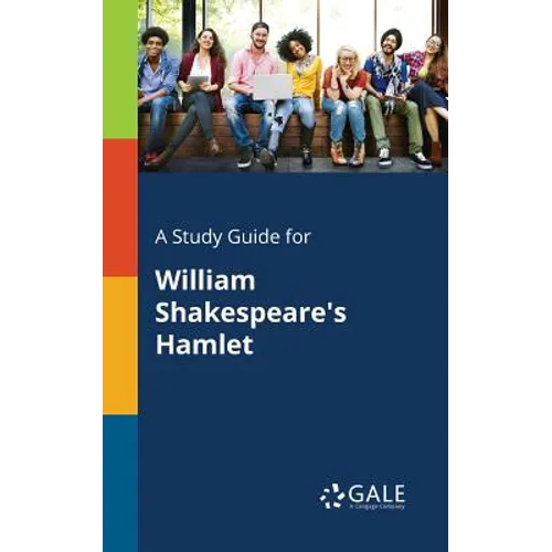 A Study Guide for William Shakespeare's Hamlet - Paperback