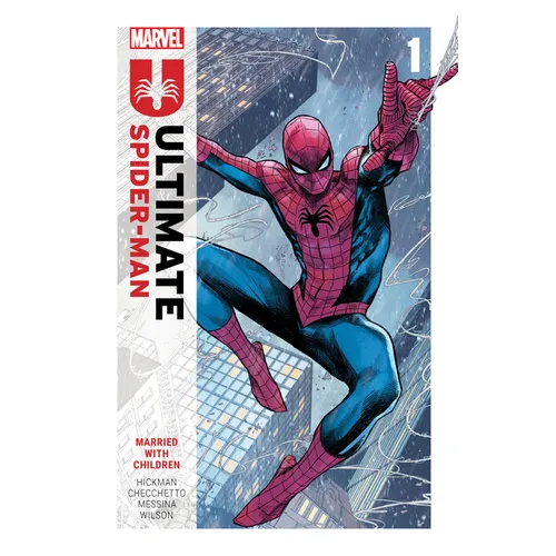 Ultimate Spider-Man by Jonathan Hickman Vol. 1: Married with Children - Paperback