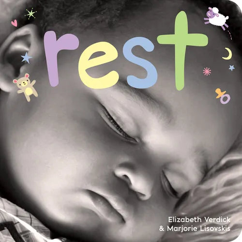 Rest: A Board Book about Bedtime - Board Book