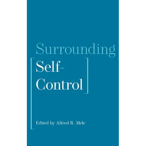 Surrounding Self-Control - Hardcover