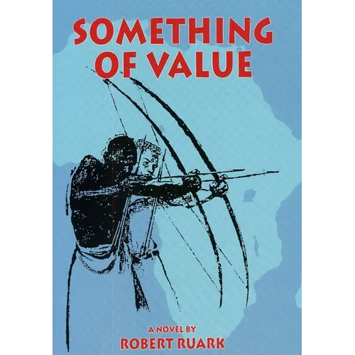 Something of Value - Hardcover