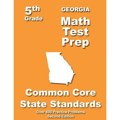 Georgia 5th Grade Math Test Prep: Common Core Learning Standards - Paperback