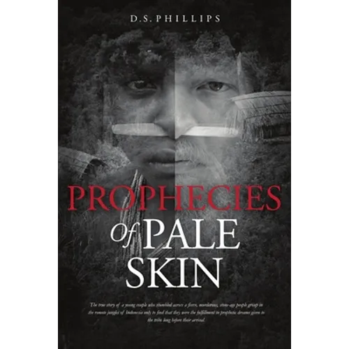 Prophecies Of Pale Skin - Paperback