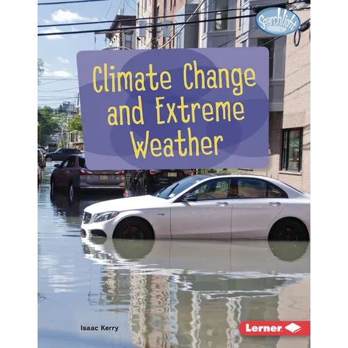 Climate Change and Extreme Weather - Library Binding