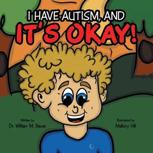 It's Okay!: I Have Autism, And - Paperback