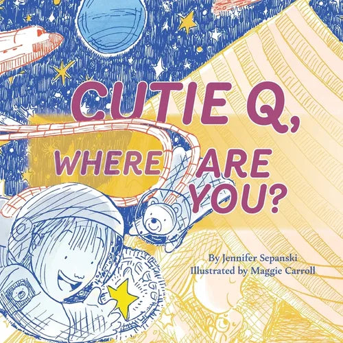 Cutie Q, Where Are You? - Paperback