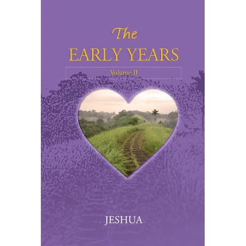 The Early Years: Volume II - Paperback