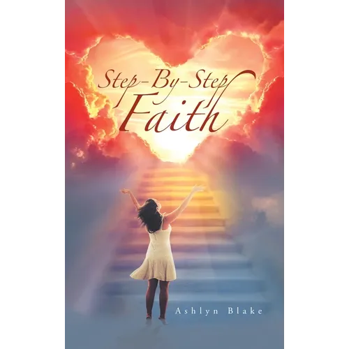 Step-By-Step Faith - Hardcover