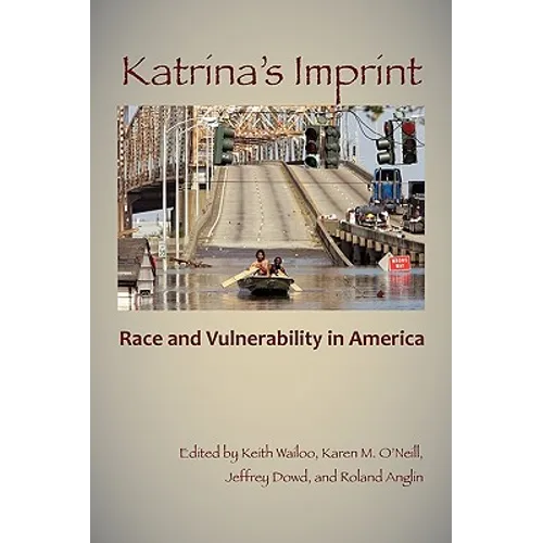 Katrina's Imprint: Race and Vulnerability in America - Paperback