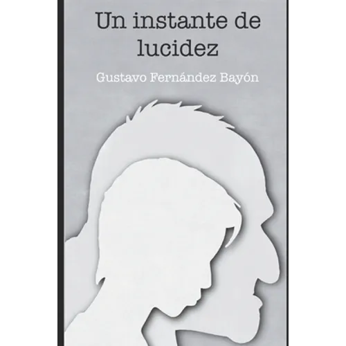 Un instante de lucidez - Paperback