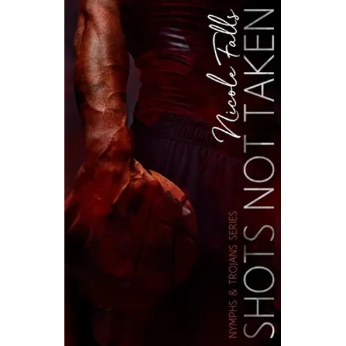 Shots Not Taken - Paperback