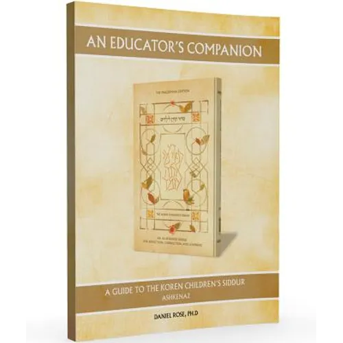 An Educator's Companion to the Koren Children's Siddur - Paperback