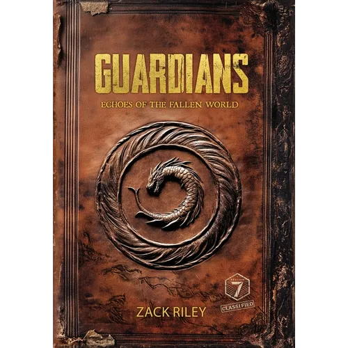 Guardians: Echoes of the Fallen World - Hardcover