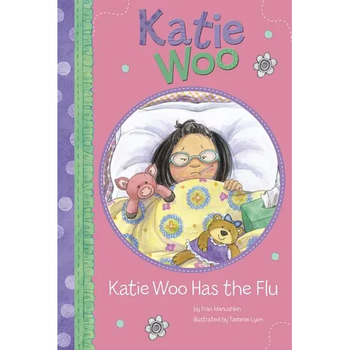 Katie Woo Has the Flu - Paperback