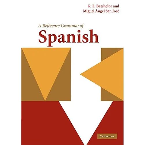 A Reference Grammar of Spanish - Paperback