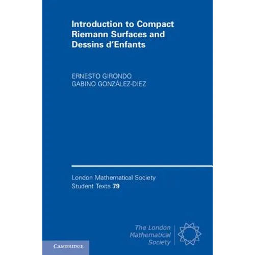 Introduction to Compact Riemann Surfaces and Dessins d'Enfants - Paperback