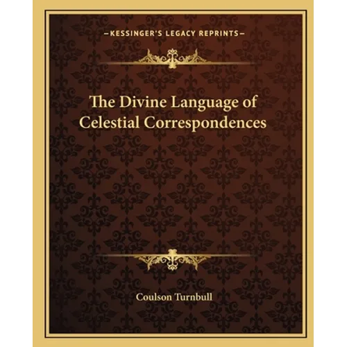 The Divine Language of Celestial Correspondences - Paperback