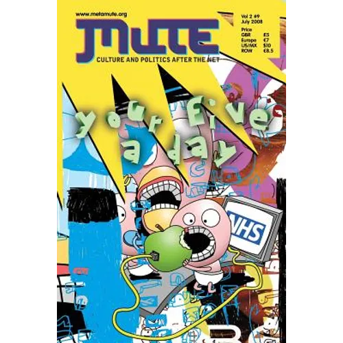 Mute Magazine - Vol 2 #9 - Paperback