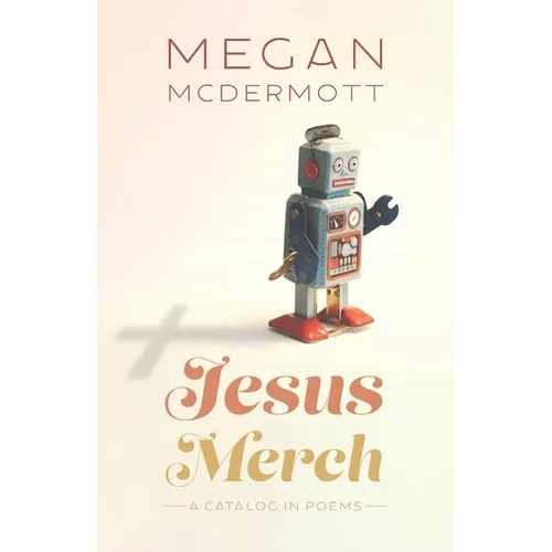 Jesus Merch: A Catalog in Poems - Paperback