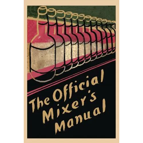 The Official Mixer's Manual - Paperback