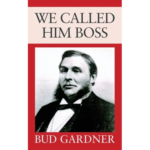 We Called Him Boss - Paperback