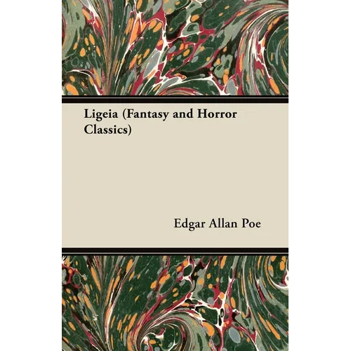 Ligeia (Fantasy and Horror Classics) - Paperback