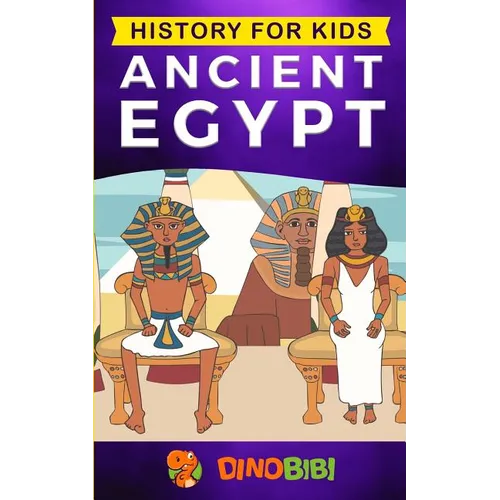 History for kids: Ancient Egypt - Paperback