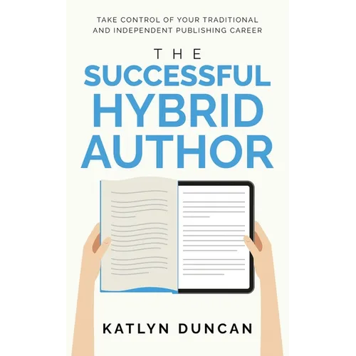 The Successful Hybrid Author - Paperback