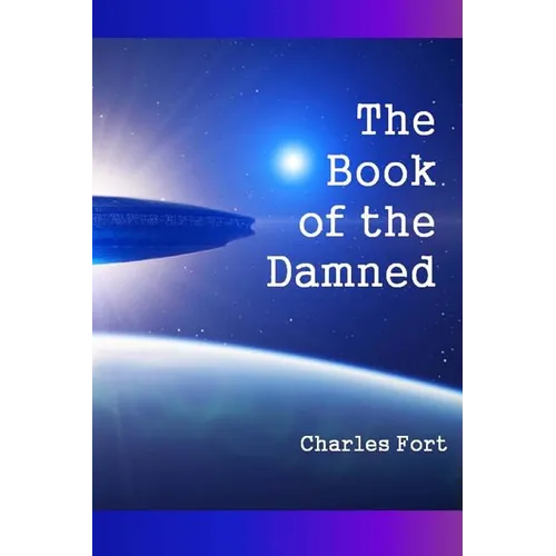 The Book of the Damned - Paperback