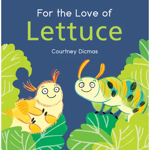 For the Love of Lettuce - Paperback