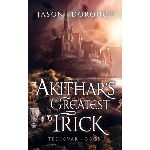 Akithar's Greatest Trick - Paperback