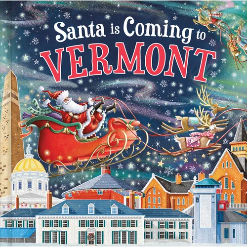 Santa Is Coming to Vermont - Hardcover