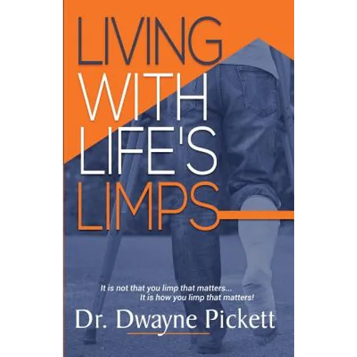 Living With Life's Limps - Paperback
