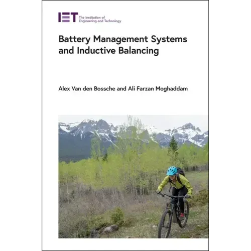 Battery Management Systems and Inductive Balancing - Hardcover