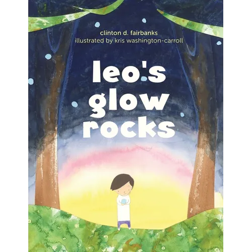 Leo's Glow Rocks - Paperback