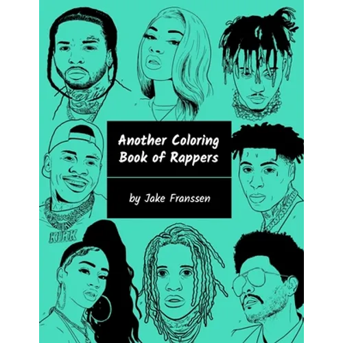 Another Coloring Book of Rappers - Paperback
