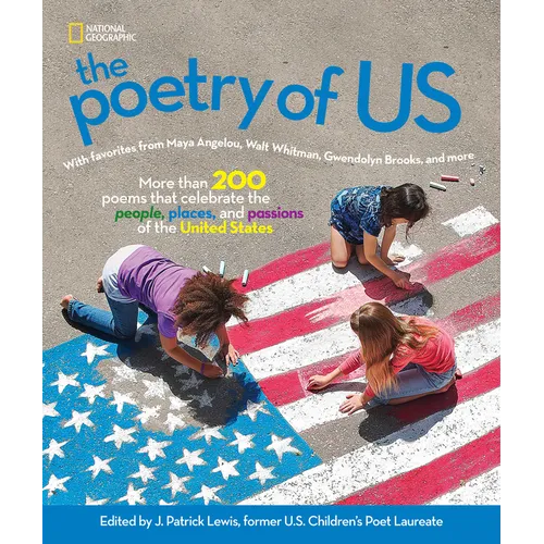 The Poetry of Us: More Than 200 Poems That Celebrate the People, Places, and Passions of the United States - Hardcover