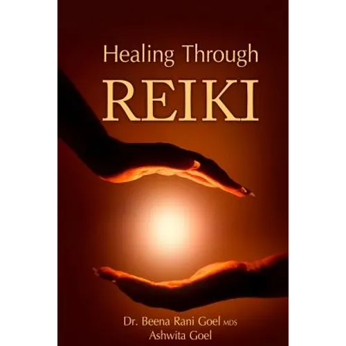 Healing Through Reiki - Paperback