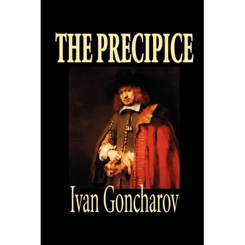 The Precipice by Ivan Goncharov, Fiction, Classics - Paperback
