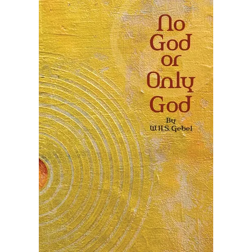 No God or Only God - Paperback