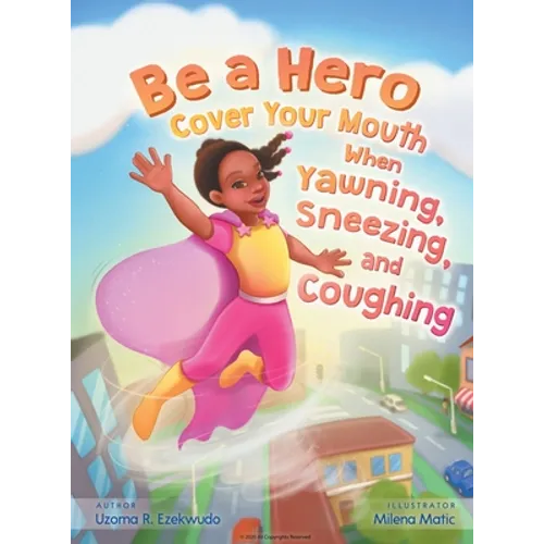 Be a Hero - Hardcover