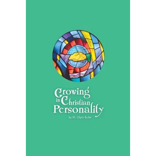 Growing In Christian Personality - Paperback