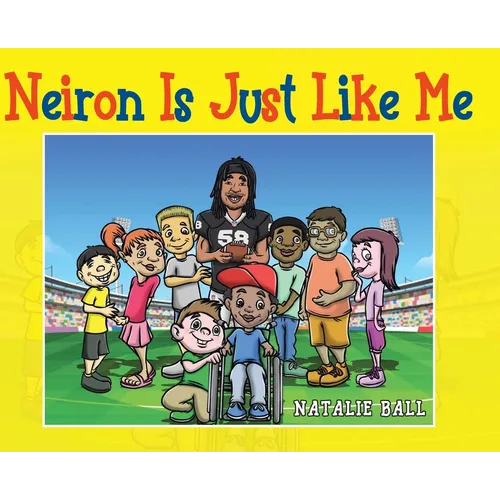 Neiron Is Just Like Me - Hardcover
