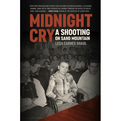 Midnight Cry: A Shooting on Sand Mountain - Hardcover