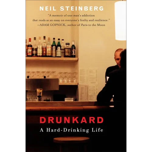 Drunkard: A Hard-Drinking Life - Paperback