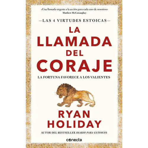 La Llamada del Coraje / Courage Is Calling: Fortune Favors the Brave - Paperback