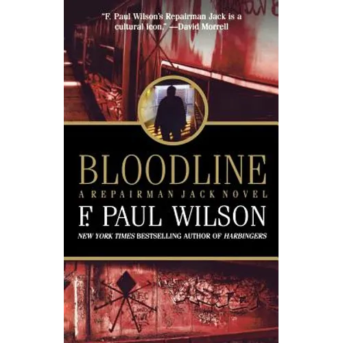 Bloodline: A Repairman Jack Novel - Paperback