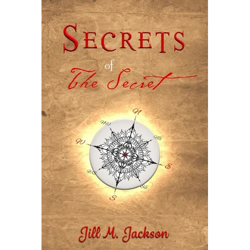 Secrets of The Secret - Paperback