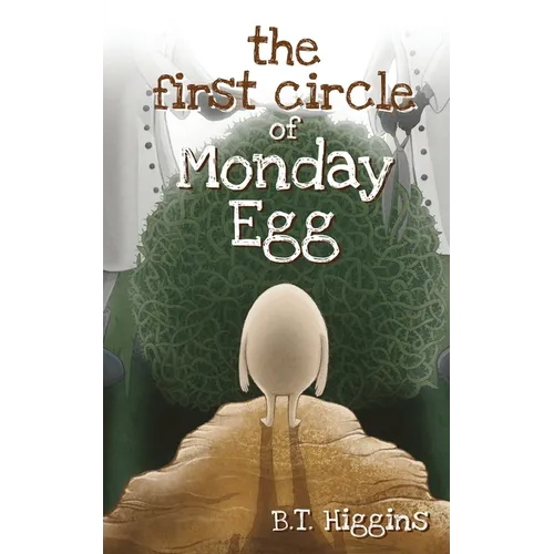 The First Circle of Monday Egg - Paperback
